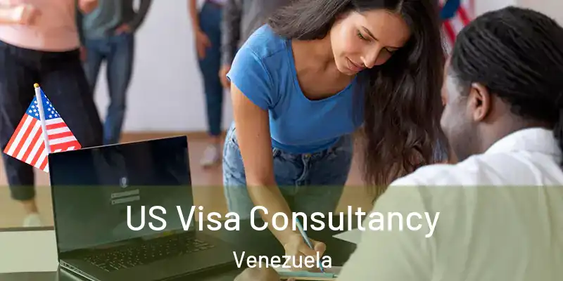 US Visa Consultancy Venezuela