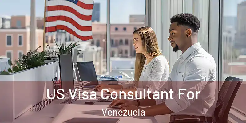 US Visa Consultant For Venezuela