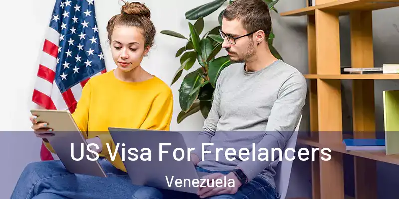  US Visa For Freelancers Venezuela