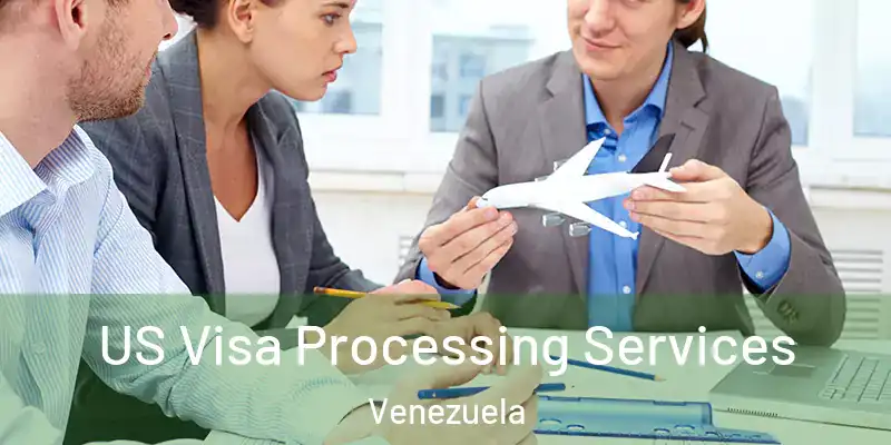 US Visa Processing Services Venezuela